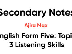 English Form Five: Topic 3 Listening Skills English Form Five: Topic 3 Listening Skills